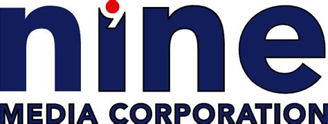Nine Media Corporation .